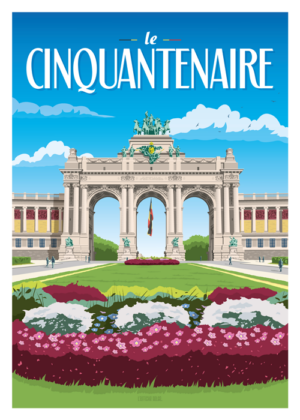 Affiche Bruxelles Le Cinquantenaire