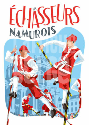 Affiche Les Échasseurs Namurois - Namen