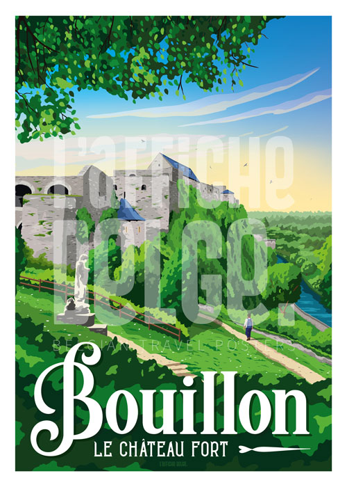 Affiche Le Château Fort de Bouillon